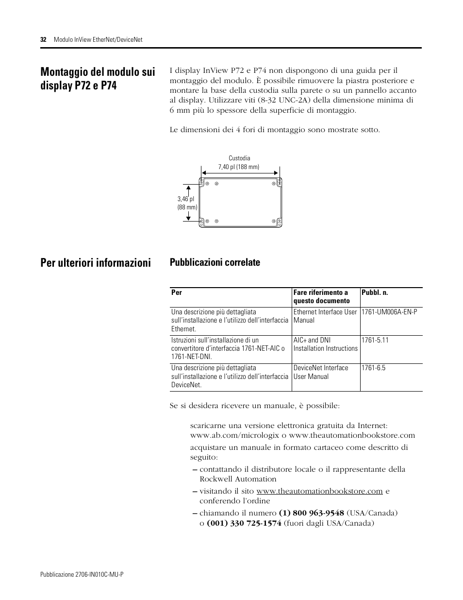 Montaggio del modulo sui display p72 e p74, Per ulteriori informazioni, Pubblicazioni correlate | Rockwell Automation 2706-PENI_PDNI InView EtherNet/IP Module and InView DeviceNet Module Install Inst User Manual | Page 32 / 53