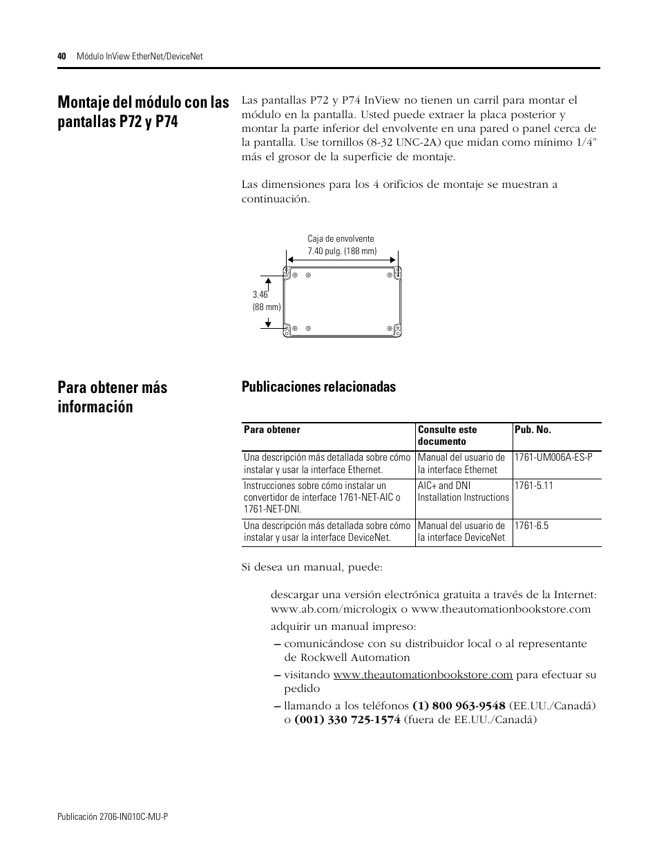 Montaje del módulo con las pantallas p72 y p74, Para obtener más información, Publicaciones relacionadas | Rockwell Automation 2706-PENI_PDNI InView EtherNet/IP Module and InView DeviceNet Module Install Inst User Manual | Page 40 / 53