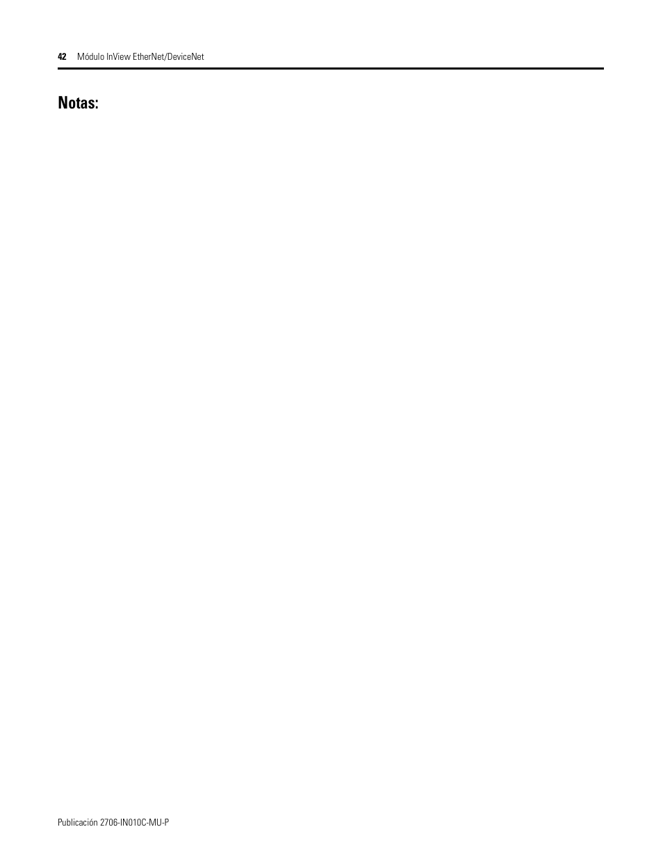 Notas | Rockwell Automation 2706-PENI_PDNI InView EtherNet/IP Module and InView DeviceNet Module Install Inst User Manual | Page 42 / 53