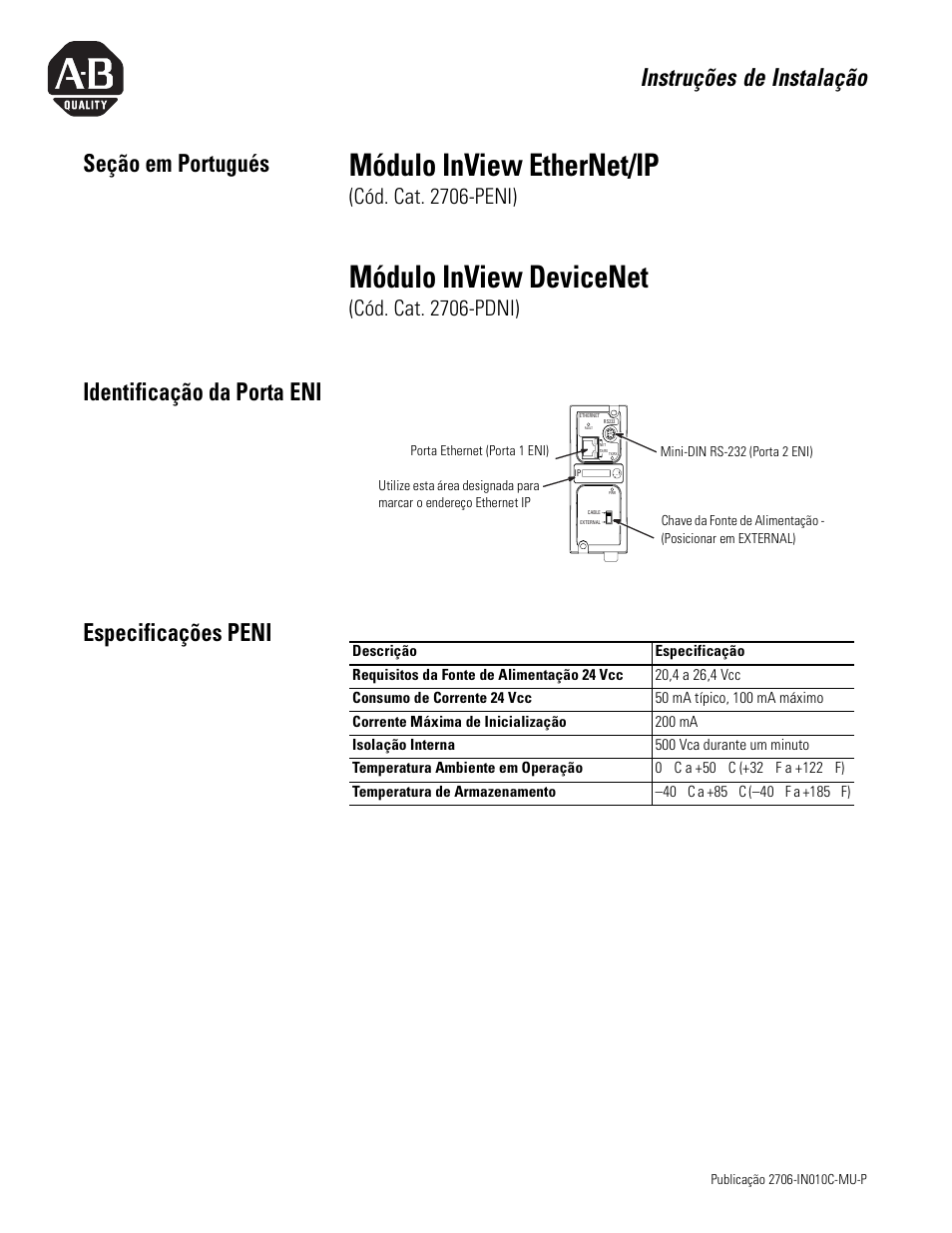Seção em portugués, Identificação da porta eni, Especificações peni | Módulo inview ethernet/ip, Módulo inview devicenet, Instruções de instalação, Identificação da porta eni especificações peni, Cód. cat. 2706-peni), Cód. cat. 2706-pdni) | Rockwell Automation 2706-PENI_PDNI InView EtherNet/IP Module and InView DeviceNet Module Install Inst User Manual | Page 43 / 53