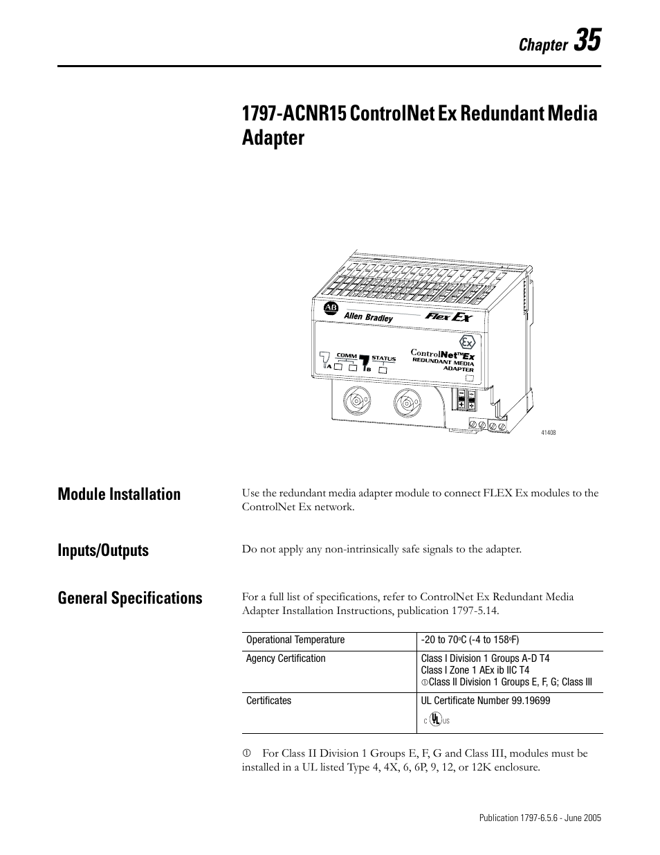 Chapter 35, 1797-acnr15 controlnet ex redundant media adapter, Module installation | Inputs/outputs, General specifications, Chapter | Rockwell Automation 1797-XXX FLEX Ex System Certification Reference Manual User Manual | Page 167 / 252