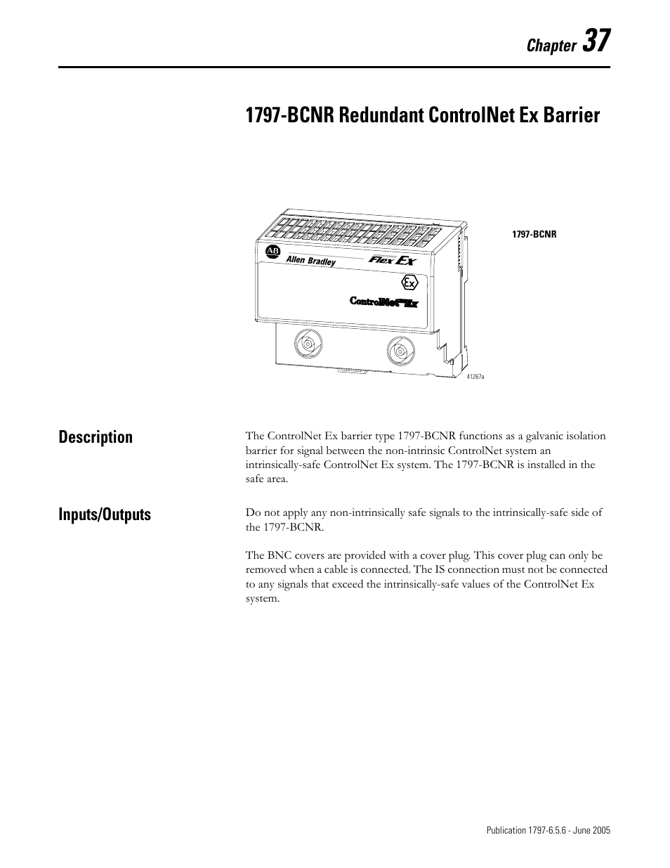 Chapter 37, 1797-bcnr redundant controlnet ex barrier, Description | Inputs/outputs, Description -1 inputs/outputs -1, Chapter | Rockwell Automation 1797-XXX FLEX Ex System Certification Reference Manual User Manual | Page 171 / 252