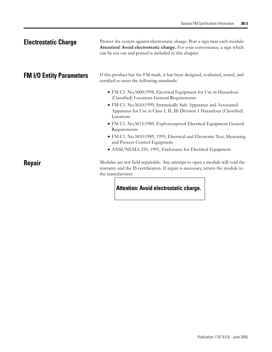 Electrostatic charge, Fm i/o entity parameters, Repair | Attention: avoid electrostatic charge -3 | Rockwell Automation 1797-XXX FLEX Ex System Certification Reference Manual User Manual | Page 175 / 252