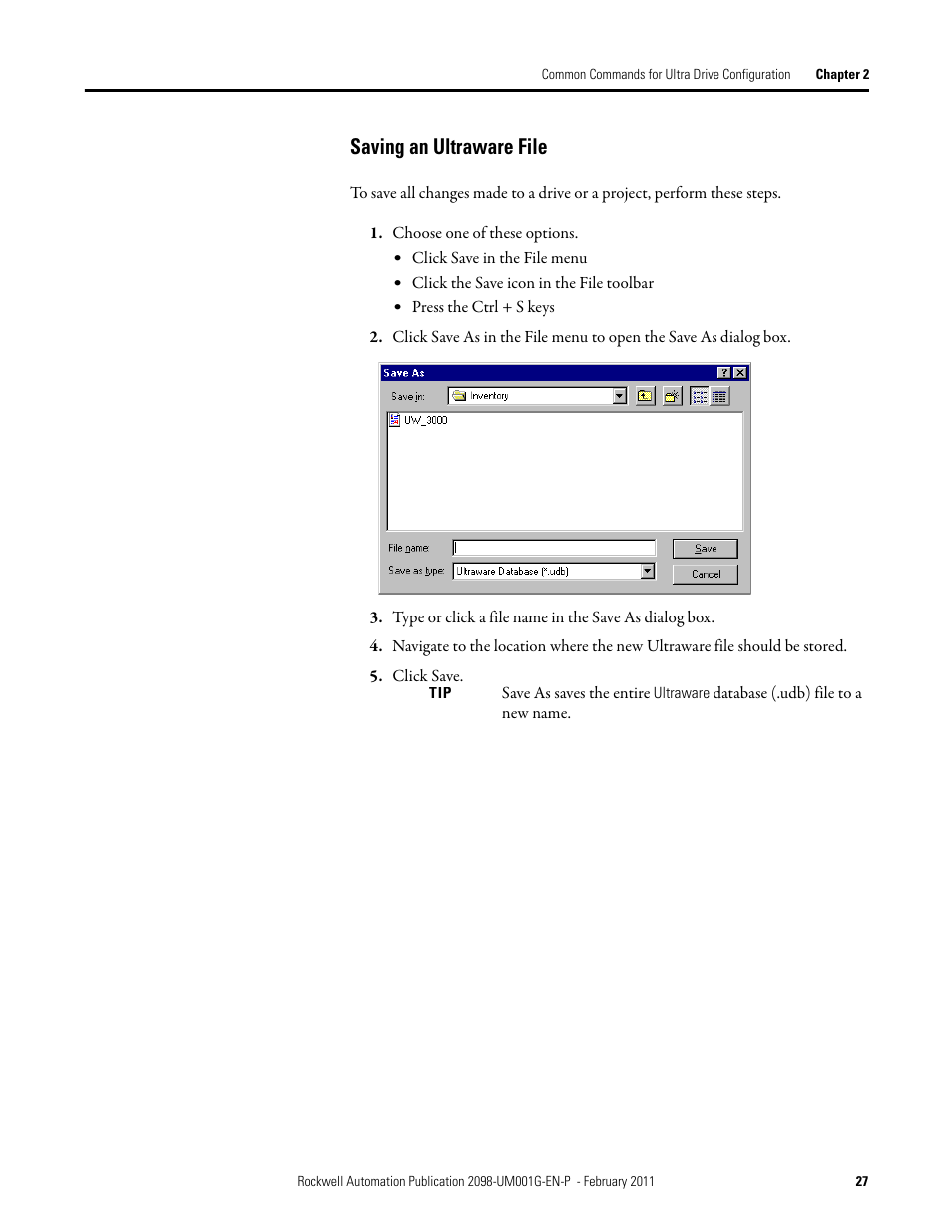 Saving an ultraware file, Saving an ultraware file on | Rockwell Automation 2098-UWCPRG Ultraware Software User Manual User Manual | Page 27 / 354