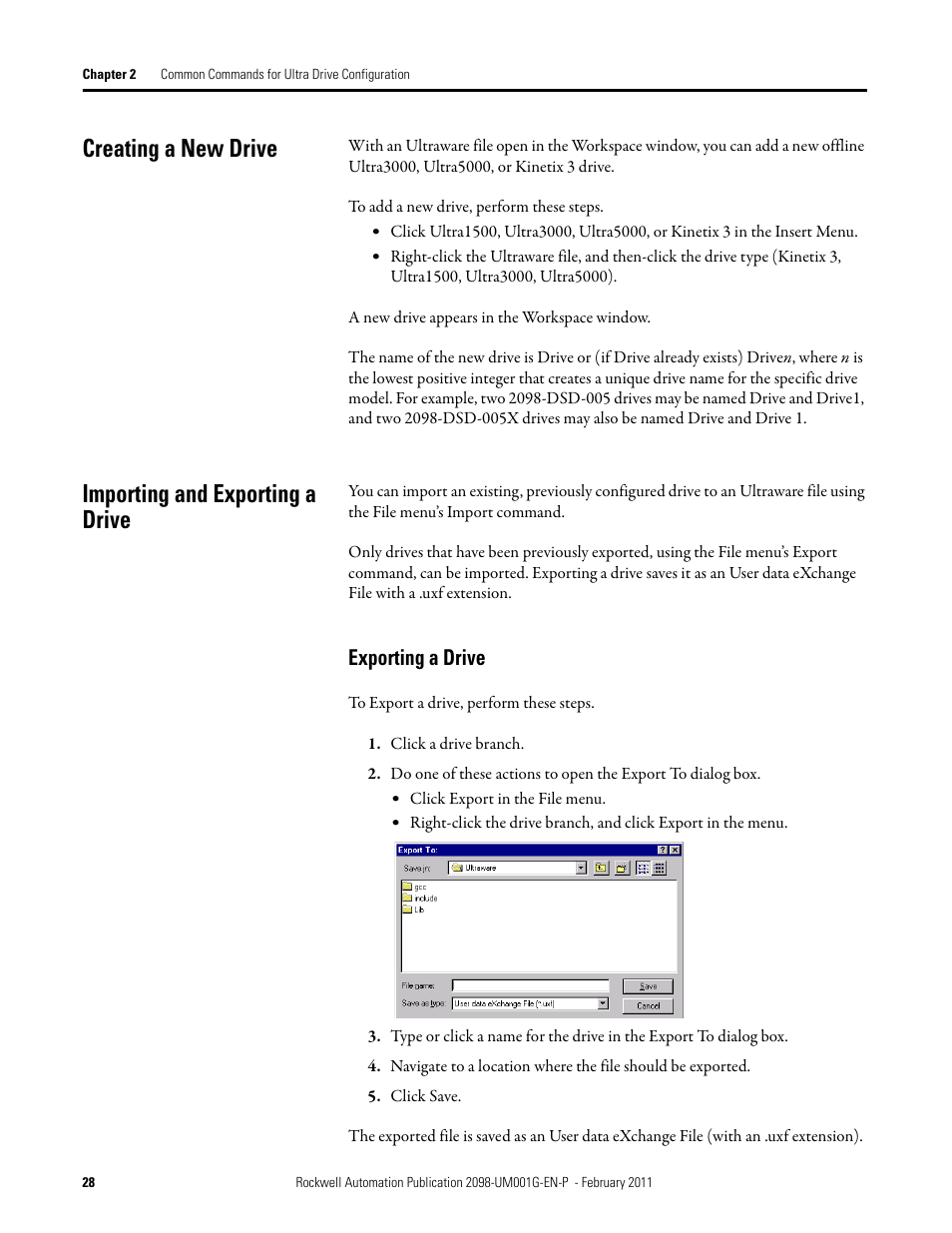 Creating a new drive, Importing and exporting a drive, Exporting a drive | Creating a, New drive | Rockwell Automation 2098-UWCPRG Ultraware Software User Manual User Manual | Page 28 / 354