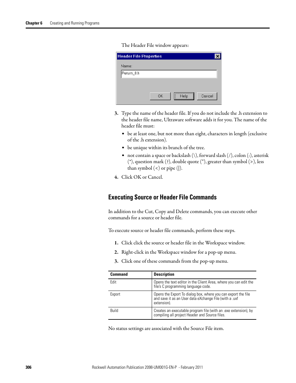 Executing source or header file commands | Rockwell Automation 2098-UWCPRG Ultraware Software User Manual User Manual | Page 304 / 354