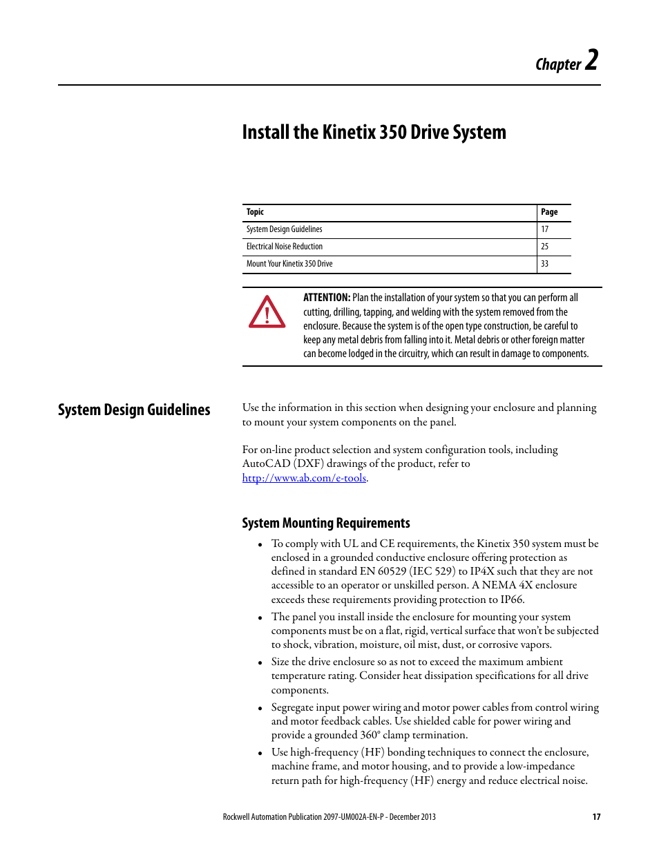 Chapter 2 - install the kinetix 350 drive system, System design guidelines, System mounting requirements | Chapter 2, Install the kinetix 350 drive system, Chapter | Rockwell Automation 2097-Vxxx Kinetix 350 Single-axis EtherNet/IP Servo Drive User Manual User Manual | Page 17 / 156