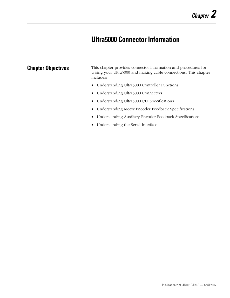 2 - ultra5000 connector information, Chapter objectives, Chapter 2 | Ultra5000 connector information, Chapter objectives -1, 2 ultra5000, Connector, Information | Rockwell Automation 2098-IPD-xxx Ultra5000 Intelligent Positioning Drives Installation Manual User Manual | Page 27 / 160
