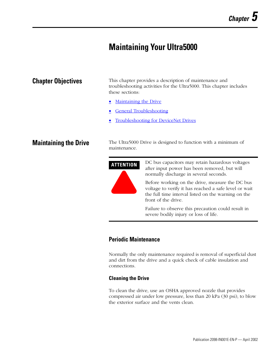 5 - maintaining your ultra5000, Chapter objectives, Maintaining the drive | Periodic maintenance, Cleaning the drive, Chapter 5, Maintaining your ultra5000, Chapter objectives -1 maintaining the drive -1, Periodic maintenance -1, Cleaning the drive -1 | Rockwell Automation 2098-IPD-xxx Ultra5000 Intelligent Positioning Drives Installation Manual User Manual | Page 87 / 160