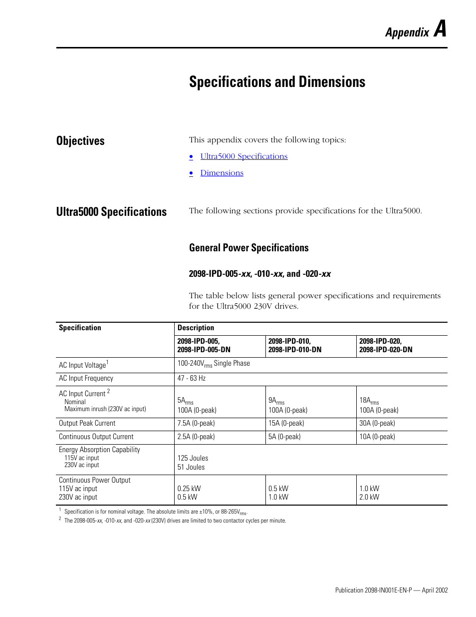 A - specifications and dimensions, Objectives, Ultra5000 specifications | General power specifications, 2098-ipd-005-xx, -010-xx, and -020-xx, Appendix a, Specifications and dimensions, 2098-ipd-005, Refer to, General | Rockwell Automation 2098-IPD-xxx Ultra5000 Intelligent Positioning Drives Installation Manual User Manual | Page 97 / 160