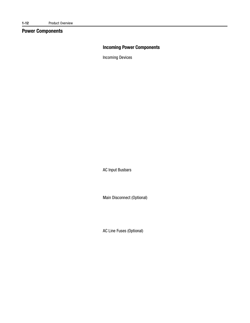 Power components, Incoming power components, Incoming devices | Ac input busbars, Main disconnect (optional), Ac line fuses (optional), Power components -12, Incoming power components -12 | Rockwell Automation 1395 Digital DC Drive User Manual | Page 24 / 91