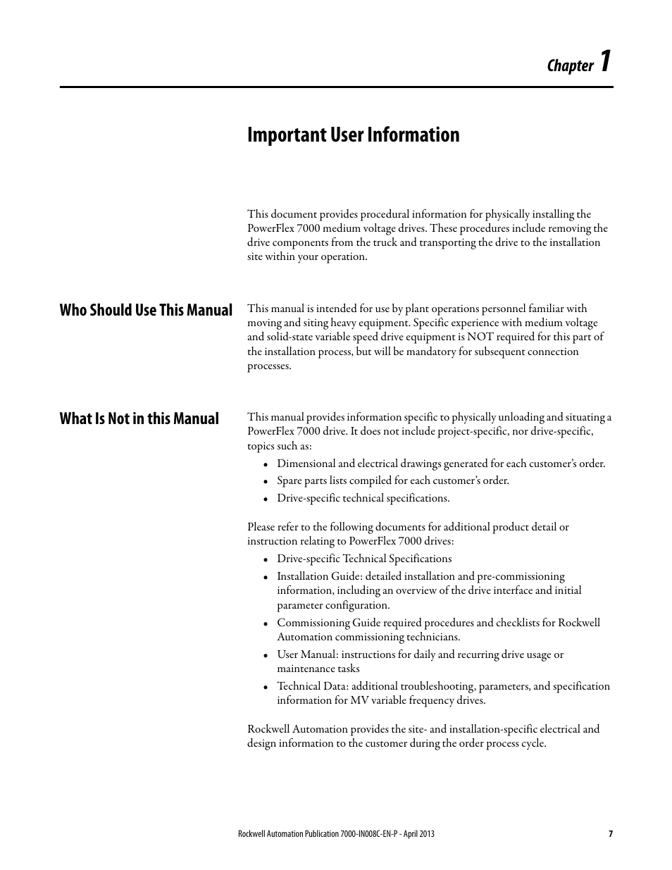 1 - important user information, Who should use this manual, What is not in this manual | Chapter 1, Important user information, Chapter | Rockwell Automation 7000 PowerFlex Medium Voltage Air-Cooled (B Frame) Trans.& Handling - ForGe User Manual | Page 7 / 28