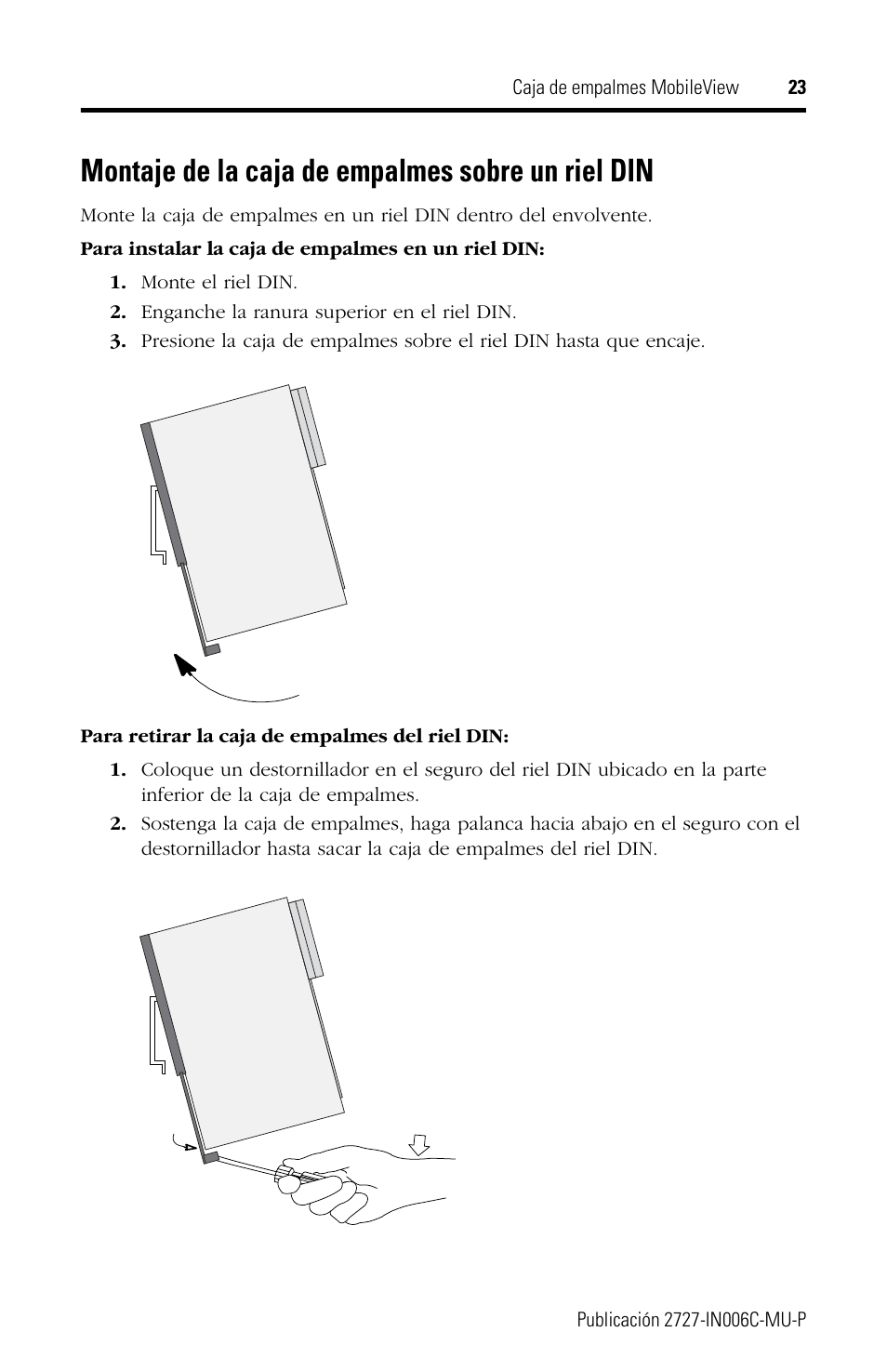 Montaje de la caja de empalmes sobre un riel din | Rockwell Automation 2727-MRJB1 MobileView Junction Box Installation Instructions User Manual | Page 23 / 40