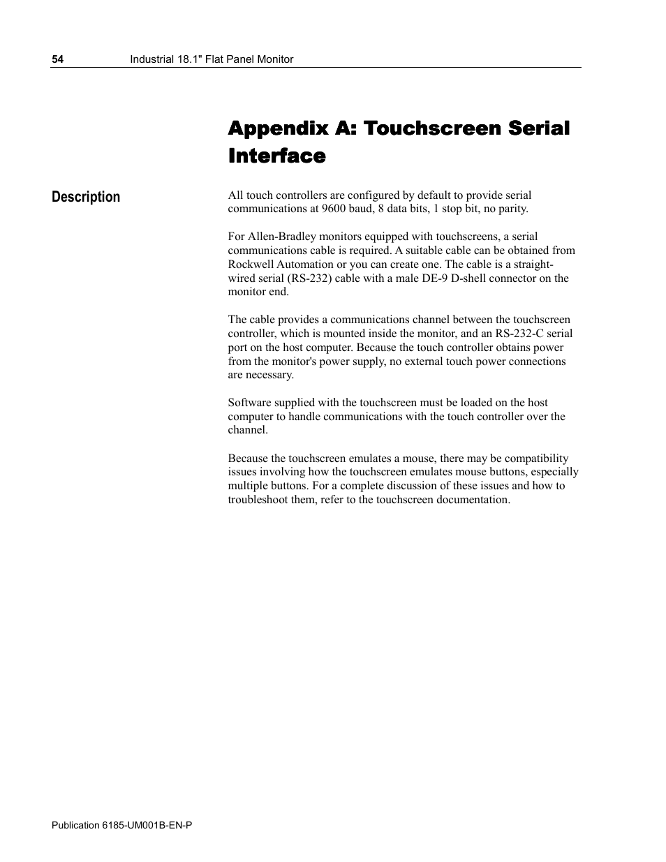 A - touchscreen serial interface, Description, Appendix a: touchscreen serial interface | Appendix a: touchscreen serial | Rockwell Automation 6185-V Industrial 18.1 Inch Flat Panel Monitor User Manual User Manual | Page 54 / 64