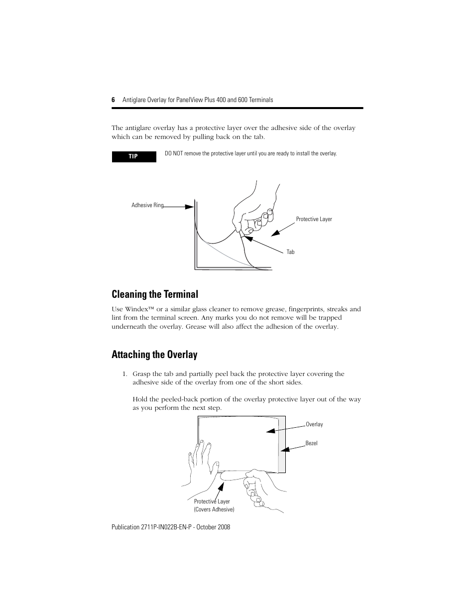 Cleaning the terminal, Attaching the overlay | Rockwell Automation 2711P-RGxx Antiglare Overlay for PanelView Plus 400 and 600 Terminals User Manual | Page 6 / 8