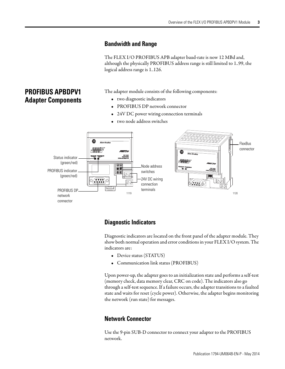 Bandwidth and range, Profibus apbdpv1 adapter components, Diagnostic indicators | Network connector, Diagnostic indicators network connector | Rockwell Automation 1794-APBDPV1 FLEX I/O PROFIBUS Adapter User Manual User Manual | Page 15 / 153