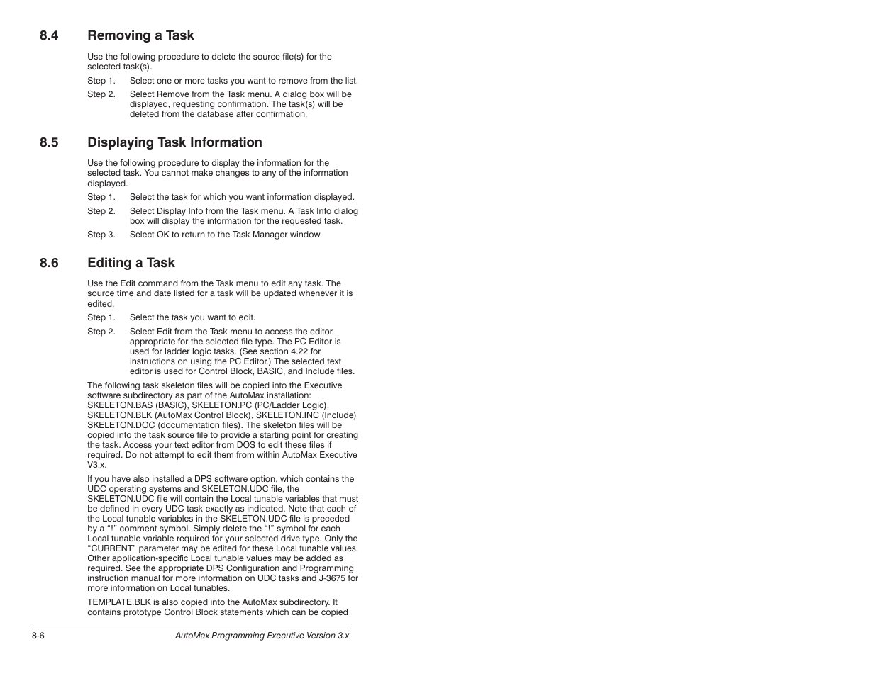 4 removing a task, 5 displaying task information, 6 editing a task | Rockwell Automation 57C620 AutoMax Programming Executive Version 3.8 User Manual | Page 134 / 298