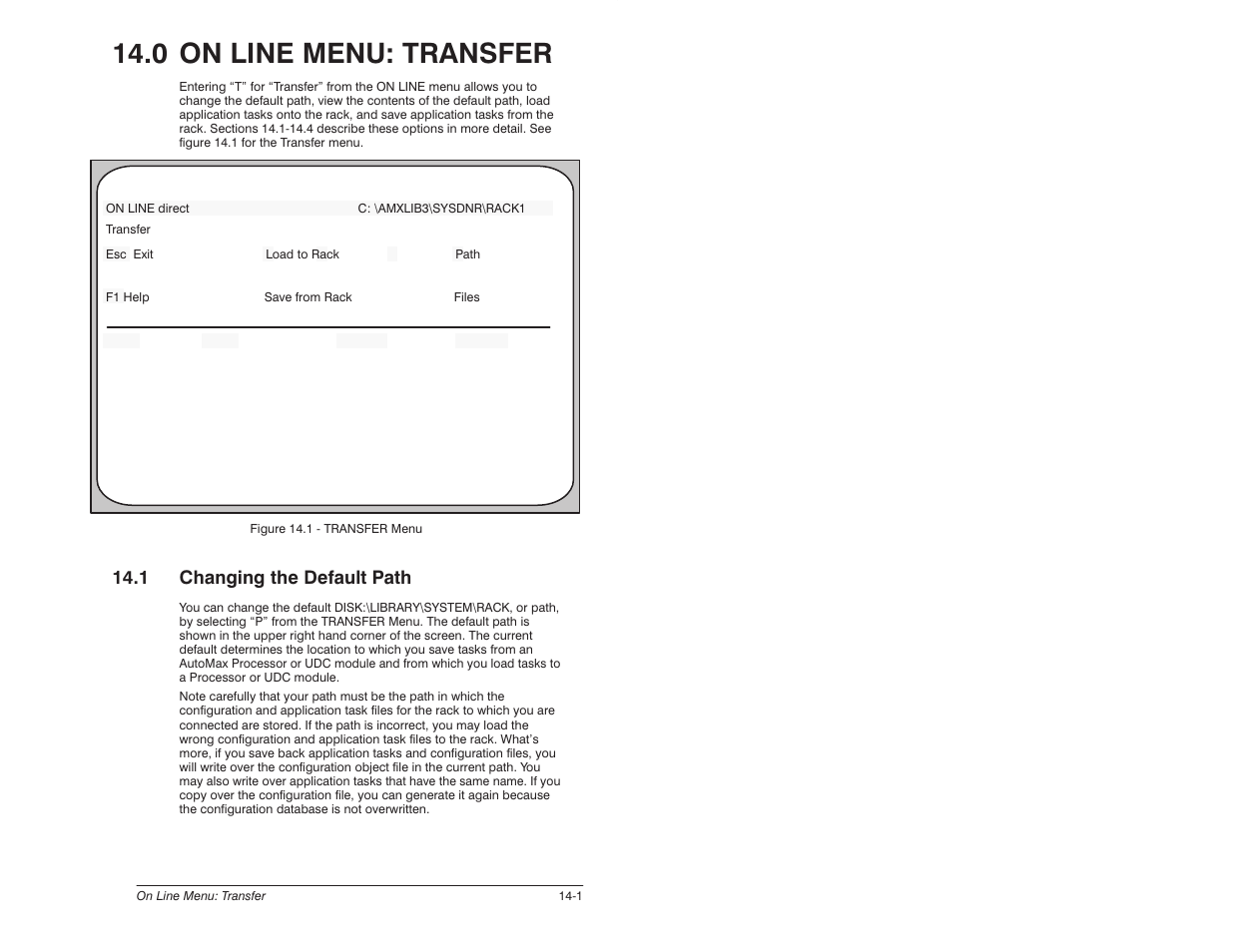 0 - on line menu: transfer, 1 changing the default path, 0 on line menu: transfer | Rockwell Automation 57C620 AutoMax Programming Executive Version 3.8 User Manual | Page 175 / 298