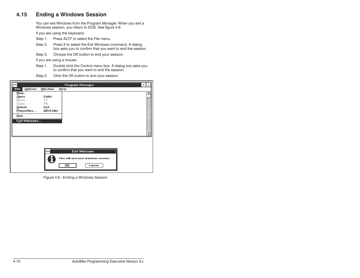 15 ending a windows session | Rockwell Automation 57C620 AutoMax Programming Executive Version 3.8 User Manual | Page 44 / 298