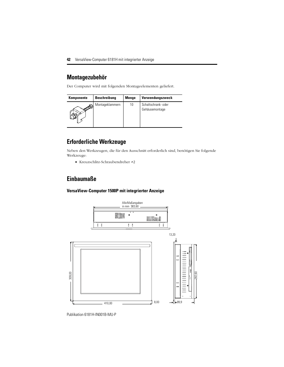 Montagezubehör, Erforderliche werkzeuge, Einbaumaße | Montagezubehör erforderliche werkzeuge einbaumaße | Rockwell Automation 6181X-15xxxxxxx VersaView 6181X-IN001B-MU-P User Manual | Page 42 / 104