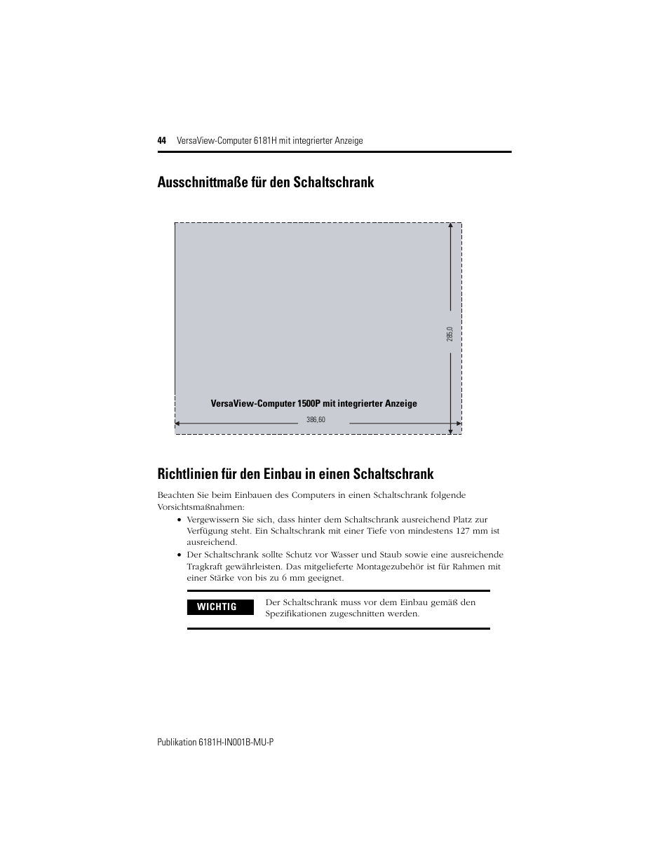 Ausschnittmaße für den schaltschrank, Richtlinien für den einbau in einen schaltschrank | Rockwell Automation 6181X-15xxxxxxx VersaView 6181X-IN001B-MU-P User Manual | Page 44 / 104