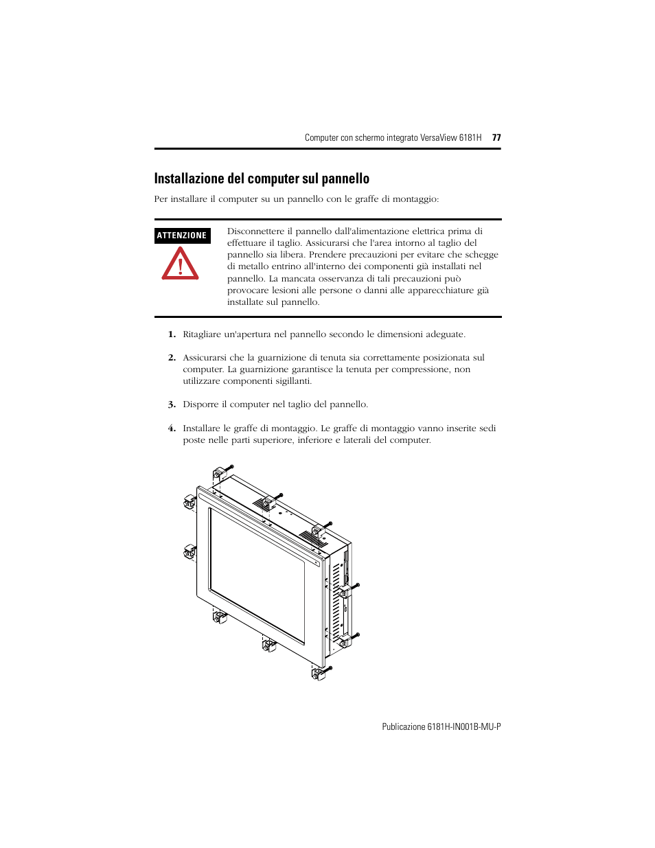 Installazione del computer sul pannello | Rockwell Automation 6181X-15xxxxxxx VersaView 6181X-IN001B-MU-P User Manual | Page 77 / 104