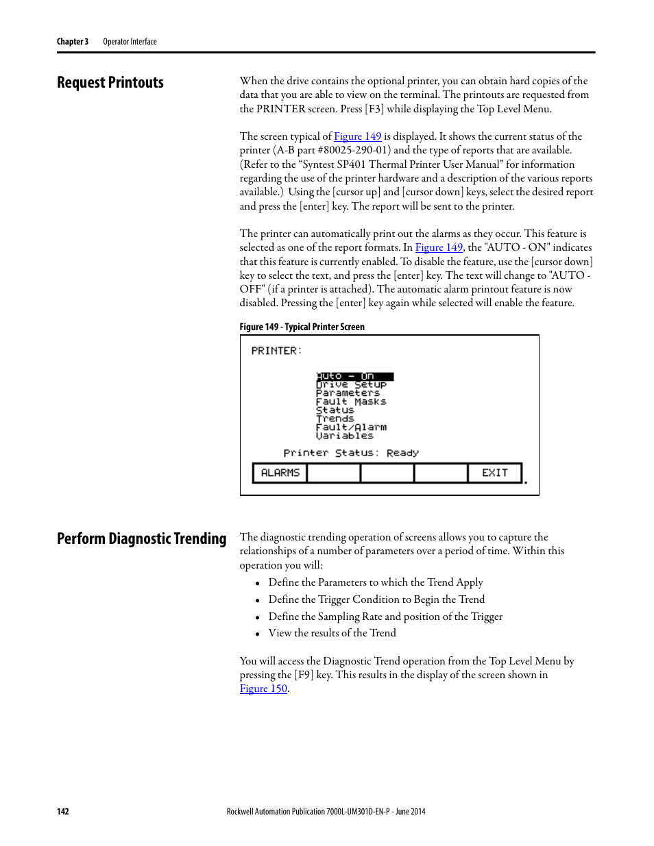 Request printouts, Perform diagnostic trending, Request printouts perform diagnostic trending | Rockwell Automation 7000L PowerFlex Medium Voltage AC Drive (C-Frame) - ForGe Control User Manual | Page 142 / 432