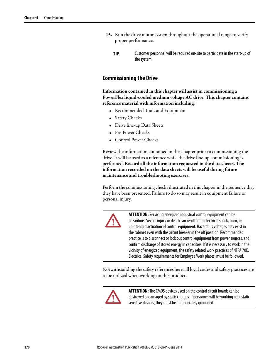 Commissioning the drive | Rockwell Automation 7000L PowerFlex Medium Voltage AC Drive (C-Frame) - ForGe Control User Manual | Page 170 / 432