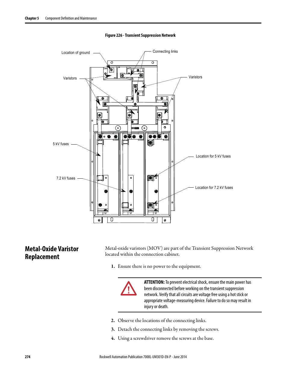 Metal-oxide varistor replacement | Rockwell Automation 7000L PowerFlex Medium Voltage AC Drive (C-Frame) - ForGe Control User Manual | Page 274 / 432