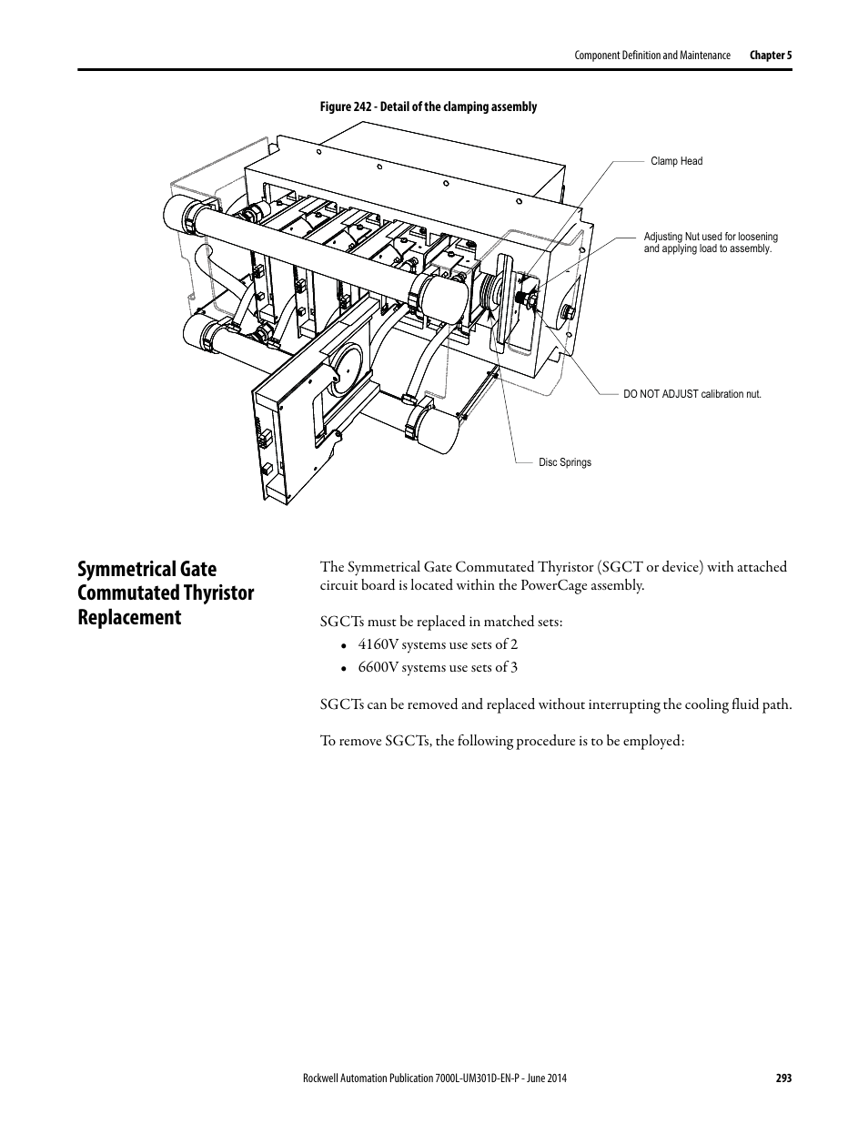 Symmetrical gate commutated thyristor replacement | Rockwell Automation 7000L PowerFlex Medium Voltage AC Drive (C-Frame) - ForGe Control User Manual | Page 293 / 432