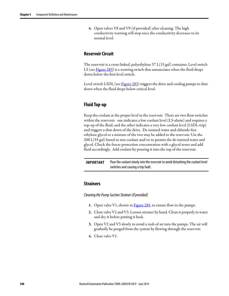 Reservoir circuit, Fluid top-up, Strainers | Reservoir circuit fluid top-up strainers, Refer to | Rockwell Automation 7000L PowerFlex Medium Voltage AC Drive (C-Frame) - ForGe Control User Manual | Page 340 / 432