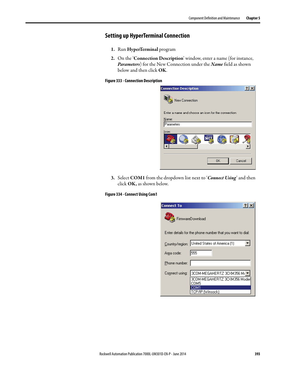 Setting up hyperterminal connection | Rockwell Automation 7000L PowerFlex Medium Voltage AC Drive (C-Frame) - ForGe Control User Manual | Page 393 / 432