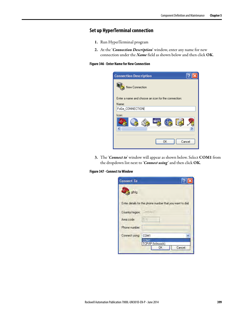 Set up hyperterminal connection | Rockwell Automation 7000L PowerFlex Medium Voltage AC Drive (C-Frame) - ForGe Control User Manual | Page 399 / 432