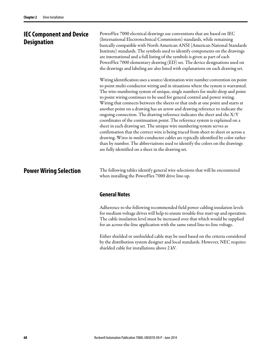 Iec component and device designation, Power wiring selection, General notes | Rockwell Automation 7000L PowerFlex Medium Voltage AC Drive (C-Frame) - ForGe Control User Manual | Page 68 / 432