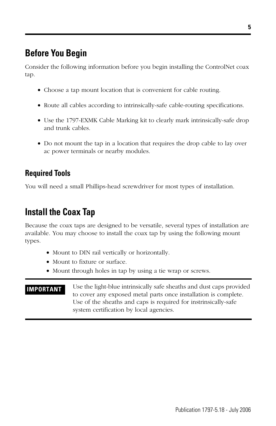 Before you begin, Required tools, Install the coax tap | Rockwell Automation 1797-TPYS ControlNet Coax Taps User Manual | Page 5 / 12