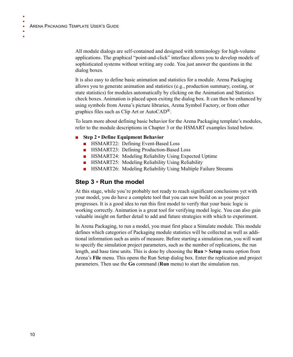 Step 3 . run the model, Step 3, Run the model | Rockwell Automation Arena Packaging Users Guide User Manual | Page 16 / 112