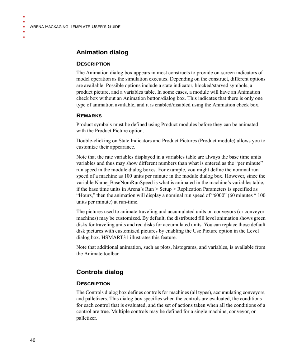 Animation dialog, Controls dialog, Animation dialog controls dialog | Rockwell Automation Arena Packaging Users Guide User Manual | Page 46 / 112