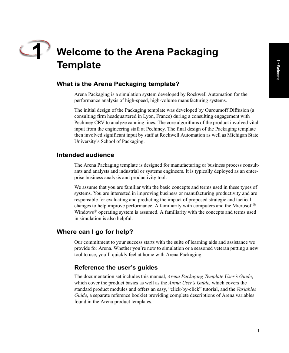 Welcome to the arena packaging template, What is the arena packaging template, Intended audience | Where can i go for help, Reference the user’s guides | Rockwell Automation Arena Packaging Users Guide User Manual | Page 7 / 112