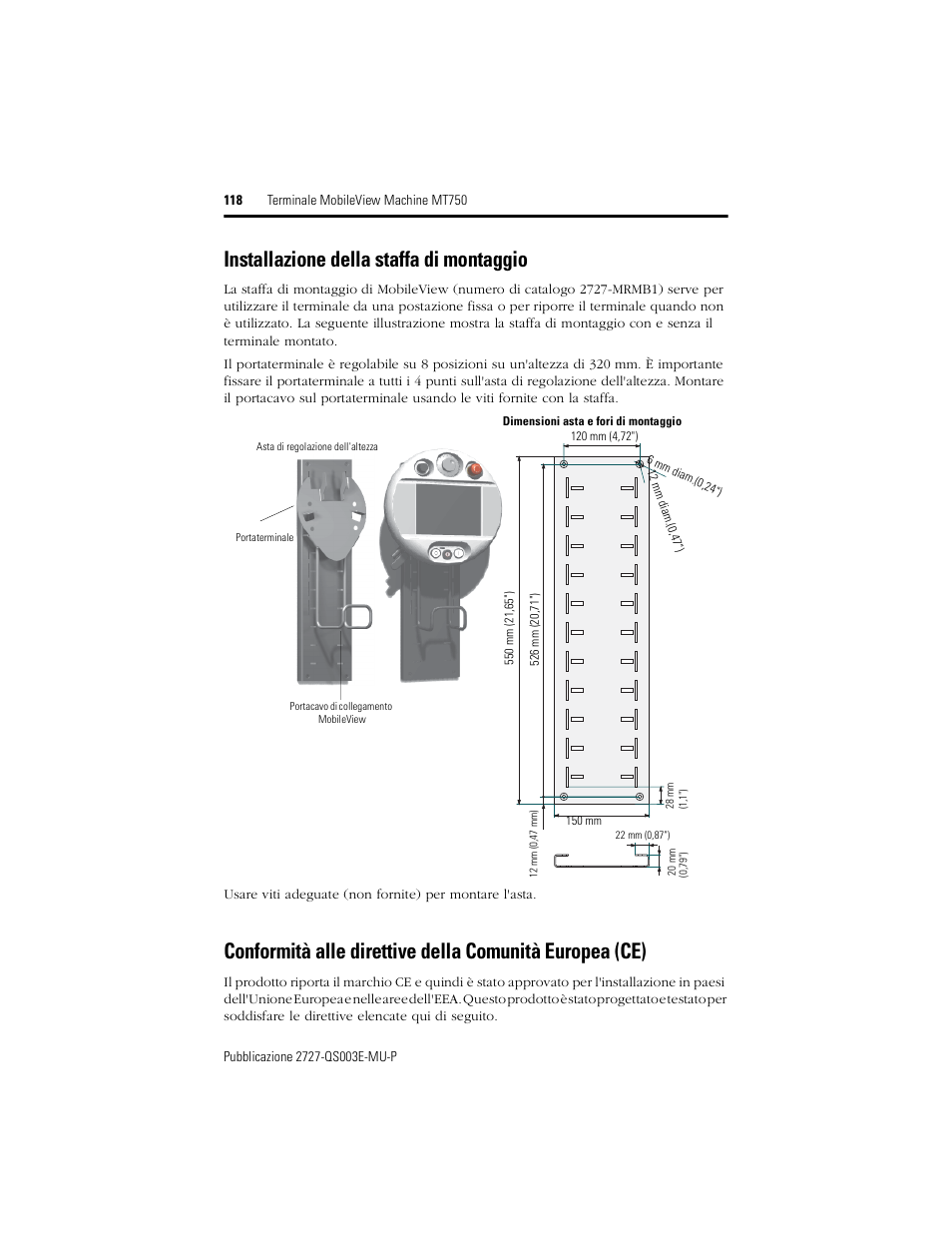 Installazione della staffa di montaggio | Rockwell Automation 2727-M7P20D1P1, -M7P20D1Q2, -M7P20D1Q3 MobileView Machine Terminal MT750 Quick Start User Manual | Page 118 / 148