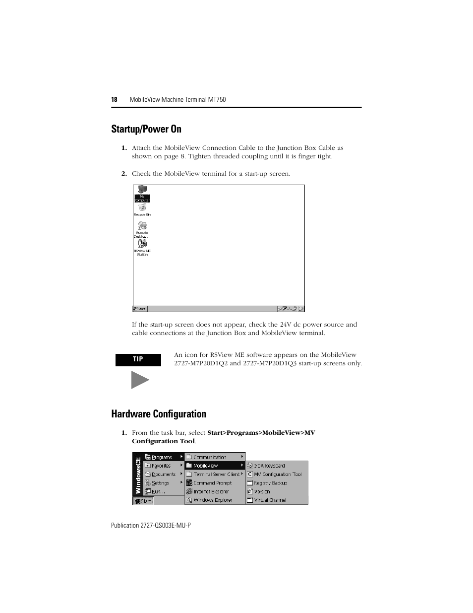 Startup/power on, Hardware configuration, Startup/power on hardware configuration | Rockwell Automation 2727-M7P20D1P1, -M7P20D1Q2, -M7P20D1Q3 MobileView Machine Terminal MT750 Quick Start User Manual | Page 18 / 148
