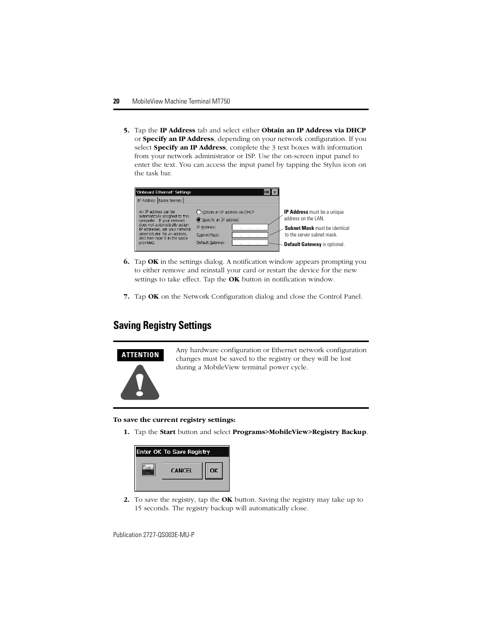 Saving registry settings | Rockwell Automation 2727-M7P20D1P1, -M7P20D1Q2, -M7P20D1Q3 MobileView Machine Terminal MT750 Quick Start User Manual | Page 20 / 148