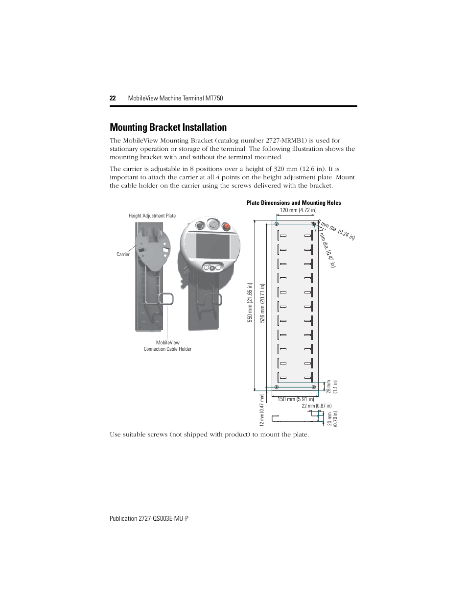 Mounting bracket installation | Rockwell Automation 2727-M7P20D1P1, -M7P20D1Q2, -M7P20D1Q3 MobileView Machine Terminal MT750 Quick Start User Manual | Page 22 / 148