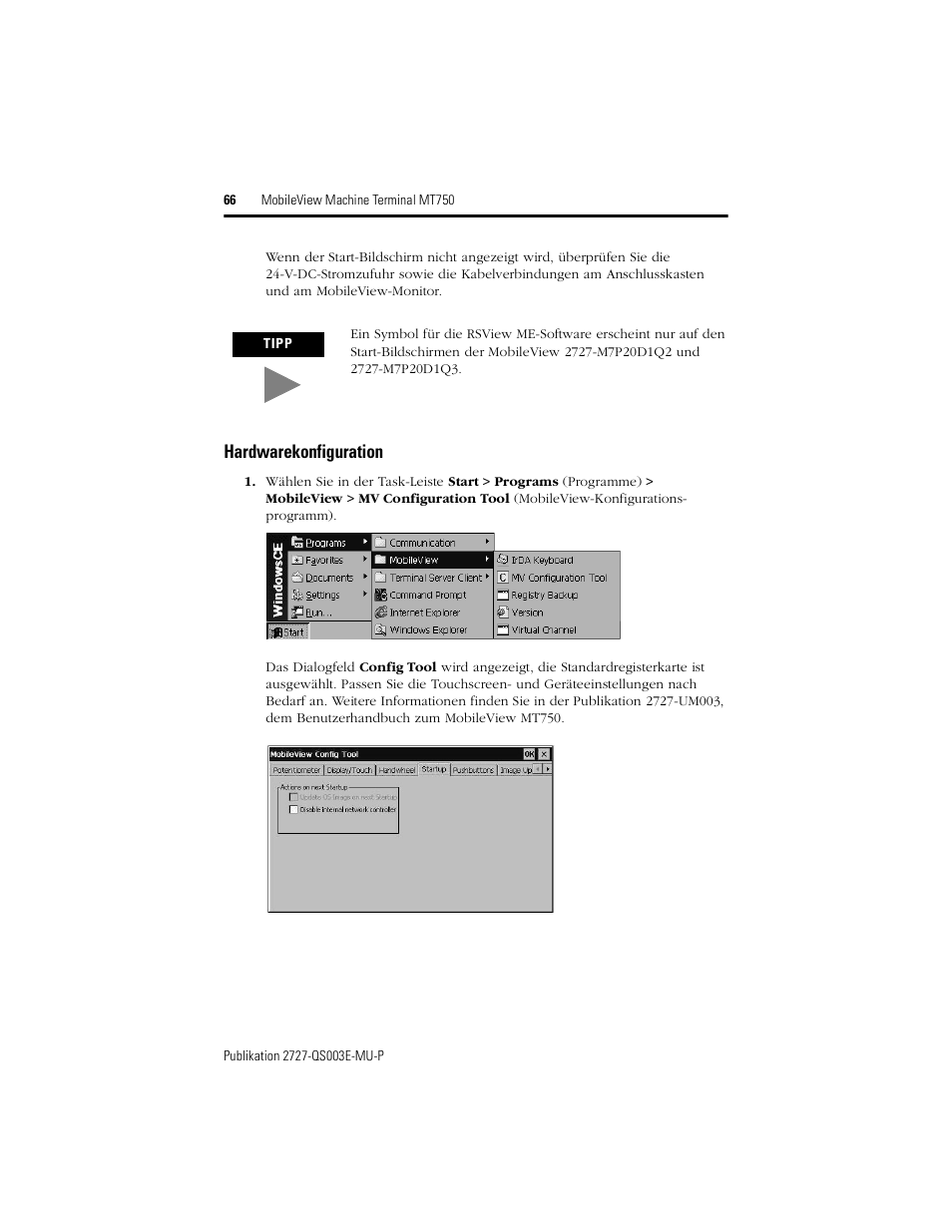 Hardwarekonfiguration | Rockwell Automation 2727-M7P20D1P1, -M7P20D1Q2, -M7P20D1Q3 MobileView Machine Terminal MT750 Quick Start User Manual | Page 66 / 148