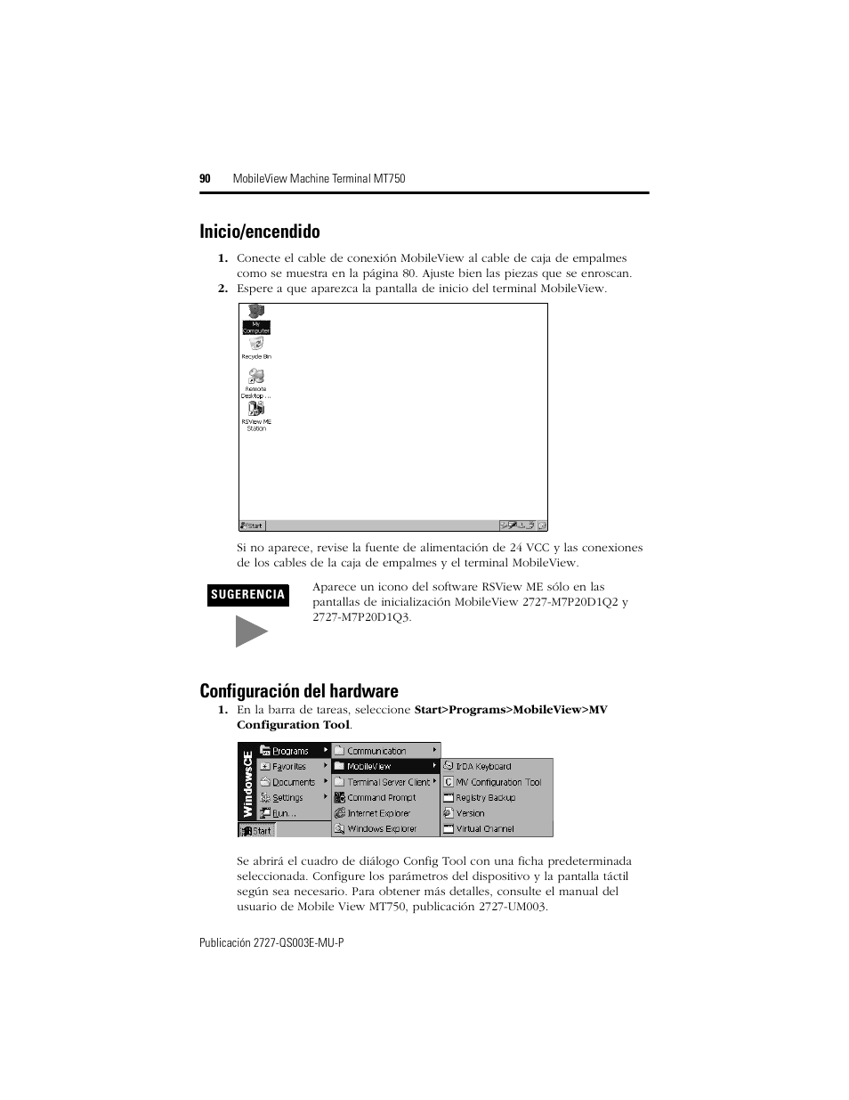 Inicio/encendido, Configuración del hardware, Inicio/encendido configuración del hardware | Rockwell Automation 2727-M7P20D1P1, -M7P20D1Q2, -M7P20D1Q3 MobileView Machine Terminal MT750 Quick Start User Manual | Page 90 / 148
