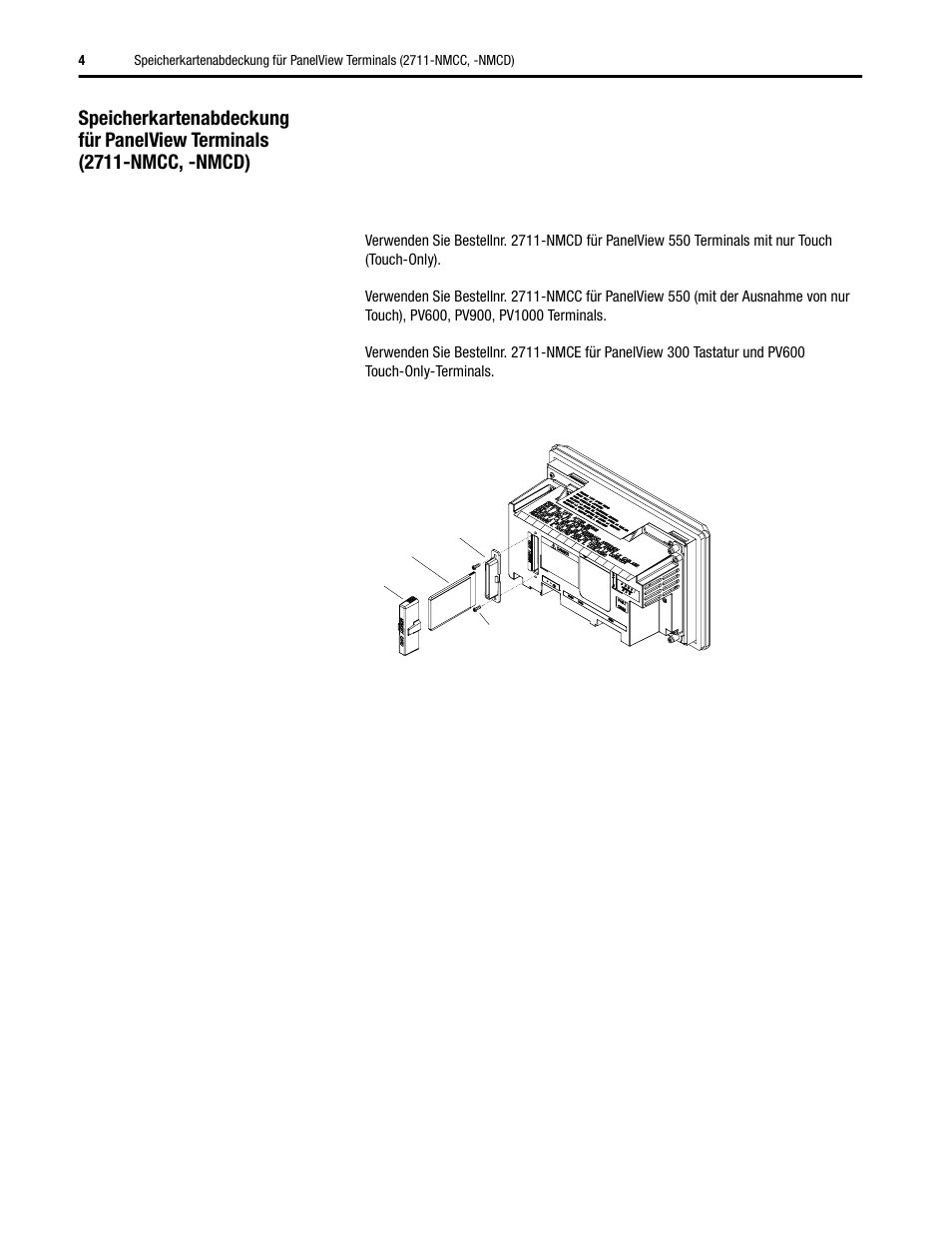 Rockwell Automation 2711-NMCC, -NMCD, -NMCE Memory Card Retainer for PanelView Terminals User Manual | Page 4 / 8