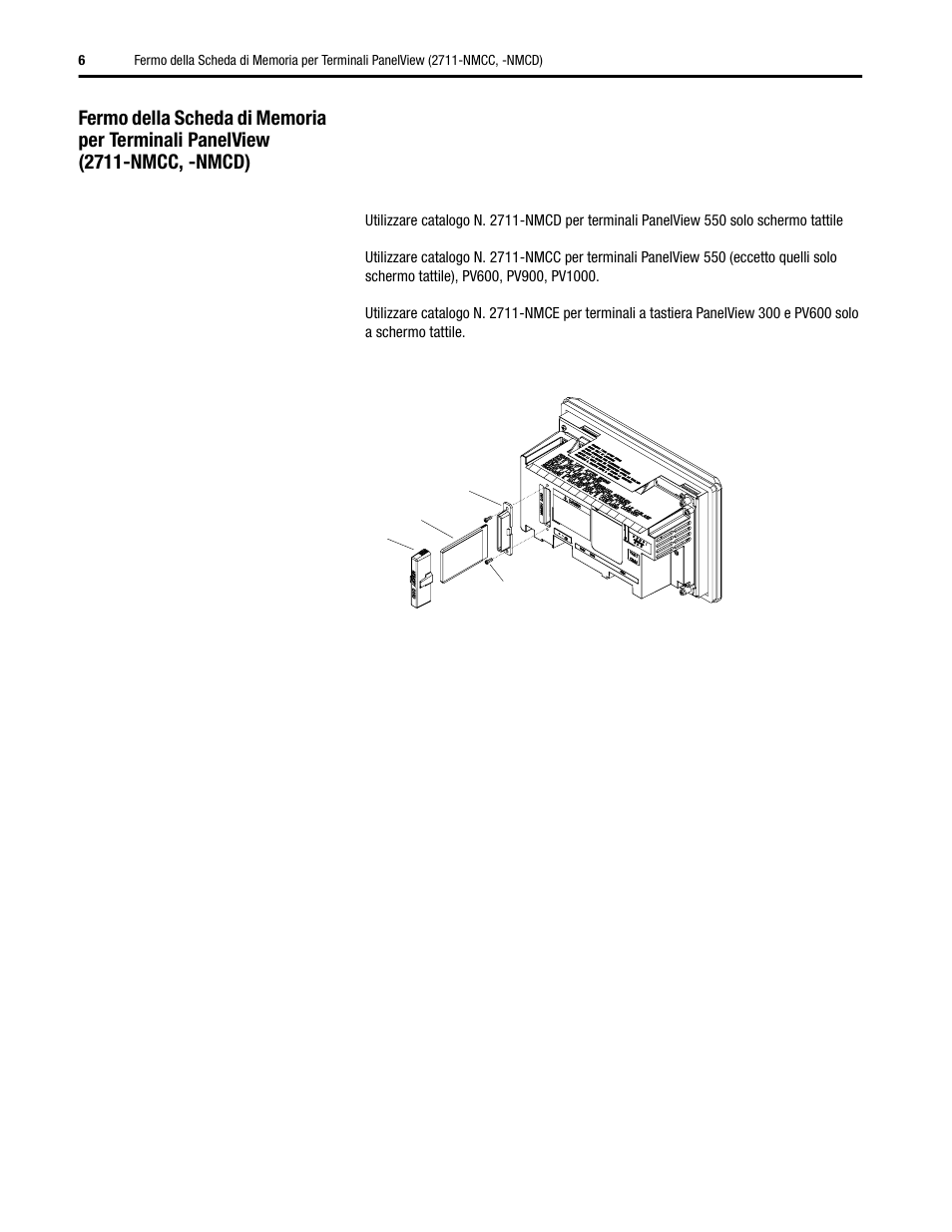 Rockwell Automation 2711-NMCC, -NMCD, -NMCE Memory Card Retainer for PanelView Terminals User Manual | Page 6 / 8