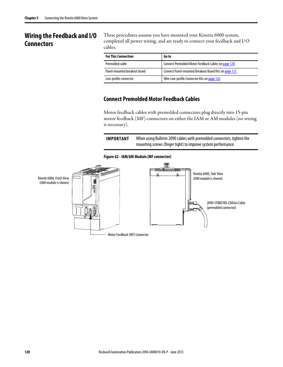 Wiring the feedback and i/o connectors, Connect premolded motor feedback cables | Rockwell Automation 2094-xMxx-S Kinetix 6000 Multi-axis Servo Drives User Manual User Manual | Page 120 / 286