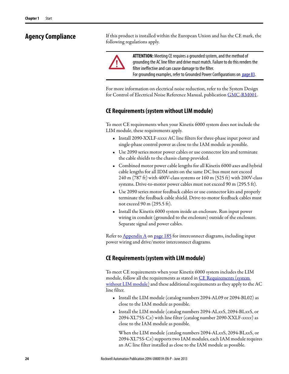 Agency compliance, Ce requirements (system without lim module), Ce requirements (system with lim module) | Rockwell Automation 2094-xMxx-S Kinetix 6000 Multi-axis Servo Drives User Manual User Manual | Page 24 / 286