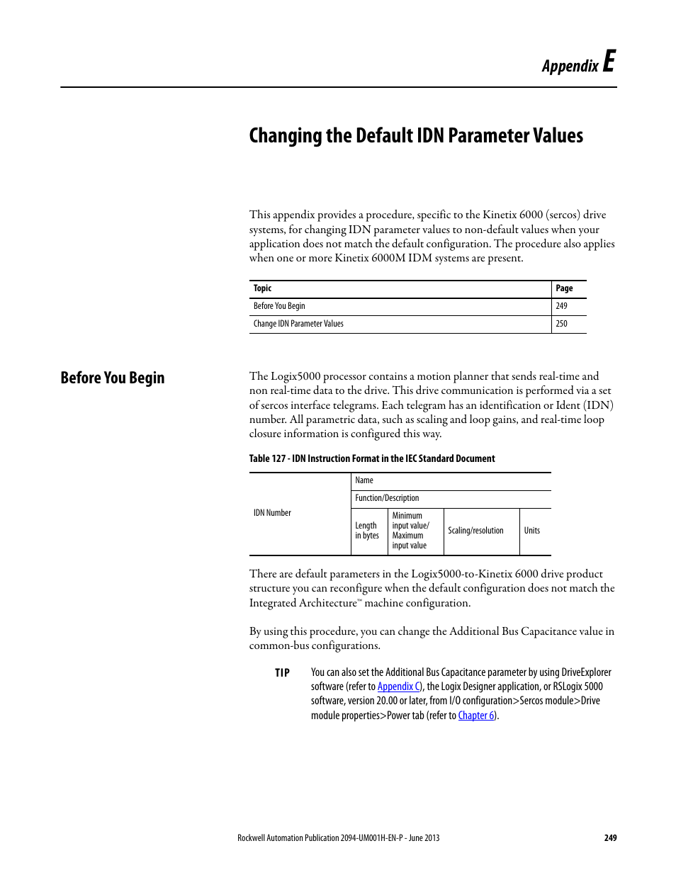 Appe - changing the default idn parameter values, Before you begin, Appendix e | Changing the default idn parameter values, Appendix | Rockwell Automation 2094-xMxx-S Kinetix 6000 Multi-axis Servo Drives User Manual User Manual | Page 249 / 286