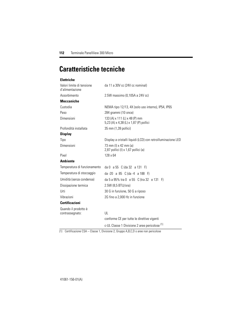 Caratteristiche tecniche | Rockwell Automation 2711-M3A18L1_M3A19L1 PanelView 300 Micro Terminals Installation Instructions User Manual | Page 112 / 116